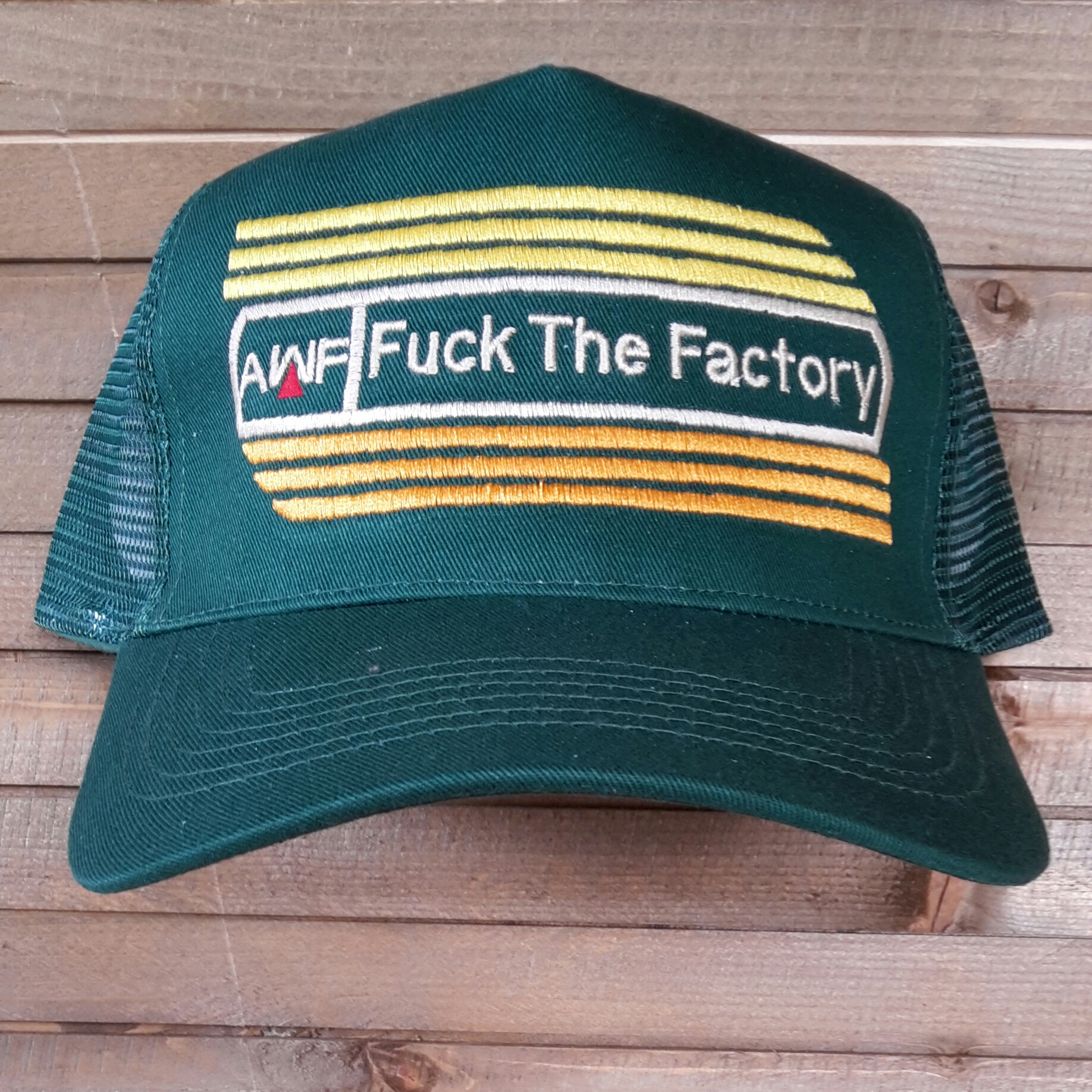 FUCK THE FACTORY GREEN